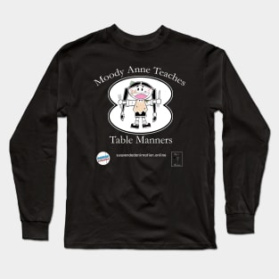 Moody Anne Teaches Table Manners Book Cover Long Sleeve T-Shirt